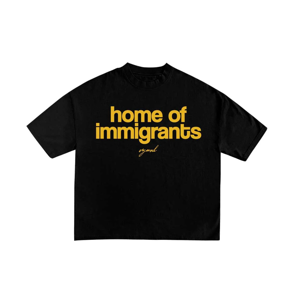 OZMNL Home of Immigrants T-Shirt